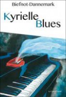 Kyrielle blues